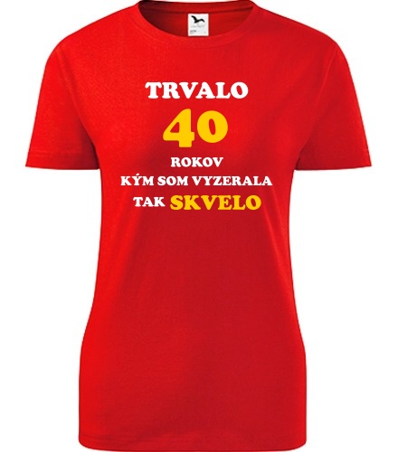 Červené dámske tričko trvalo 40 rokov