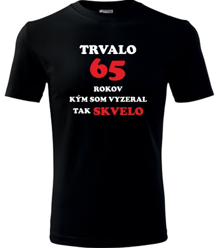 Čierne tričko trvalo 65 rokov